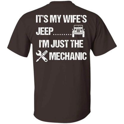 It's My Wife's Jeep I'm Just The Mechanic Shirt Light - WeCustomit