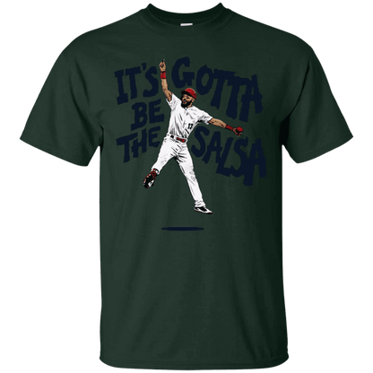 Its Gotta Be The Salsa Shirt - WeCustomit