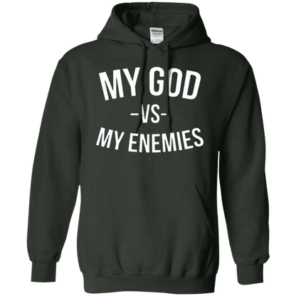 My God Vs My Enemies Hoodie - WeCustomit