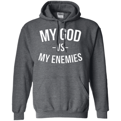 My God Vs My Enemies Hoodie - WeCustomit