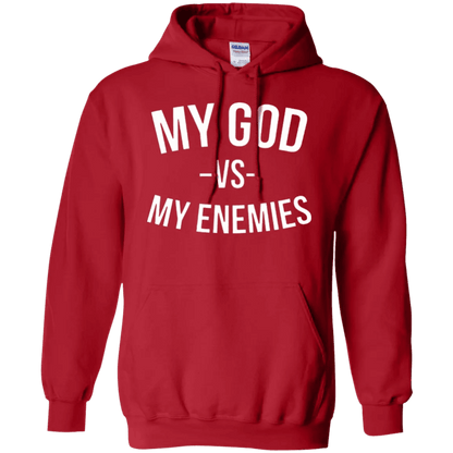 My God Vs My Enemies Hoodie - WeCustomit