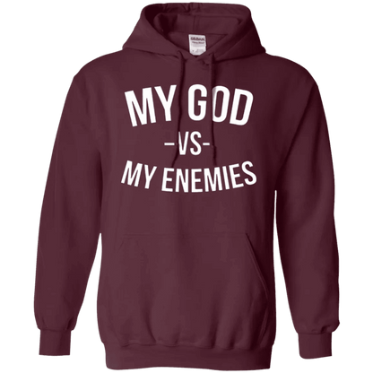 My God Vs My Enemies Hoodie - WeCustomit