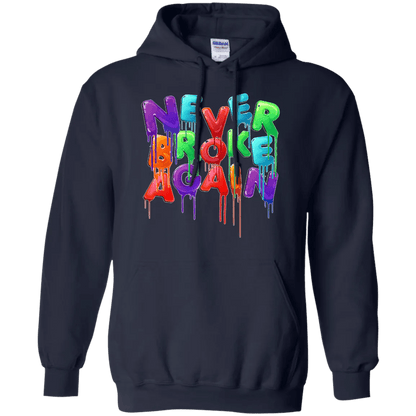 Never Broke Again Hoodie Colorful - WeCustomit