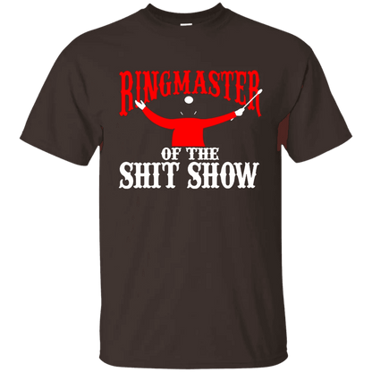 Ringmaster Of The Shitshow Shirt - WeCustomit