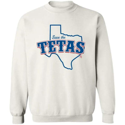 Save The Tetas Sweatshirt - WeCustomit