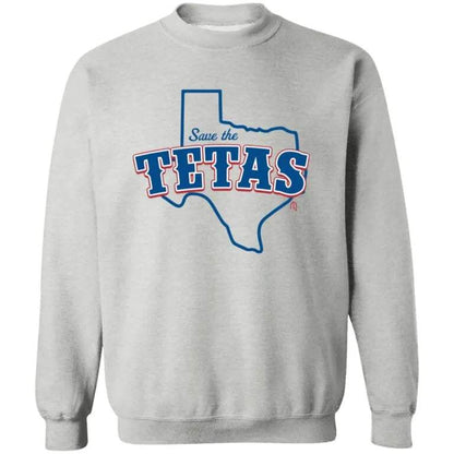 Save The Tetas Sweatshirt - WeCustomit