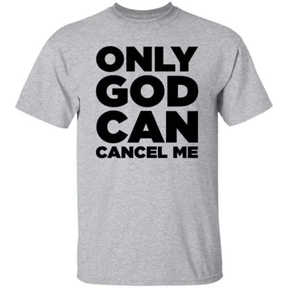 Seulgi Only God Can Cancel Me Shirt - WeCustomit
