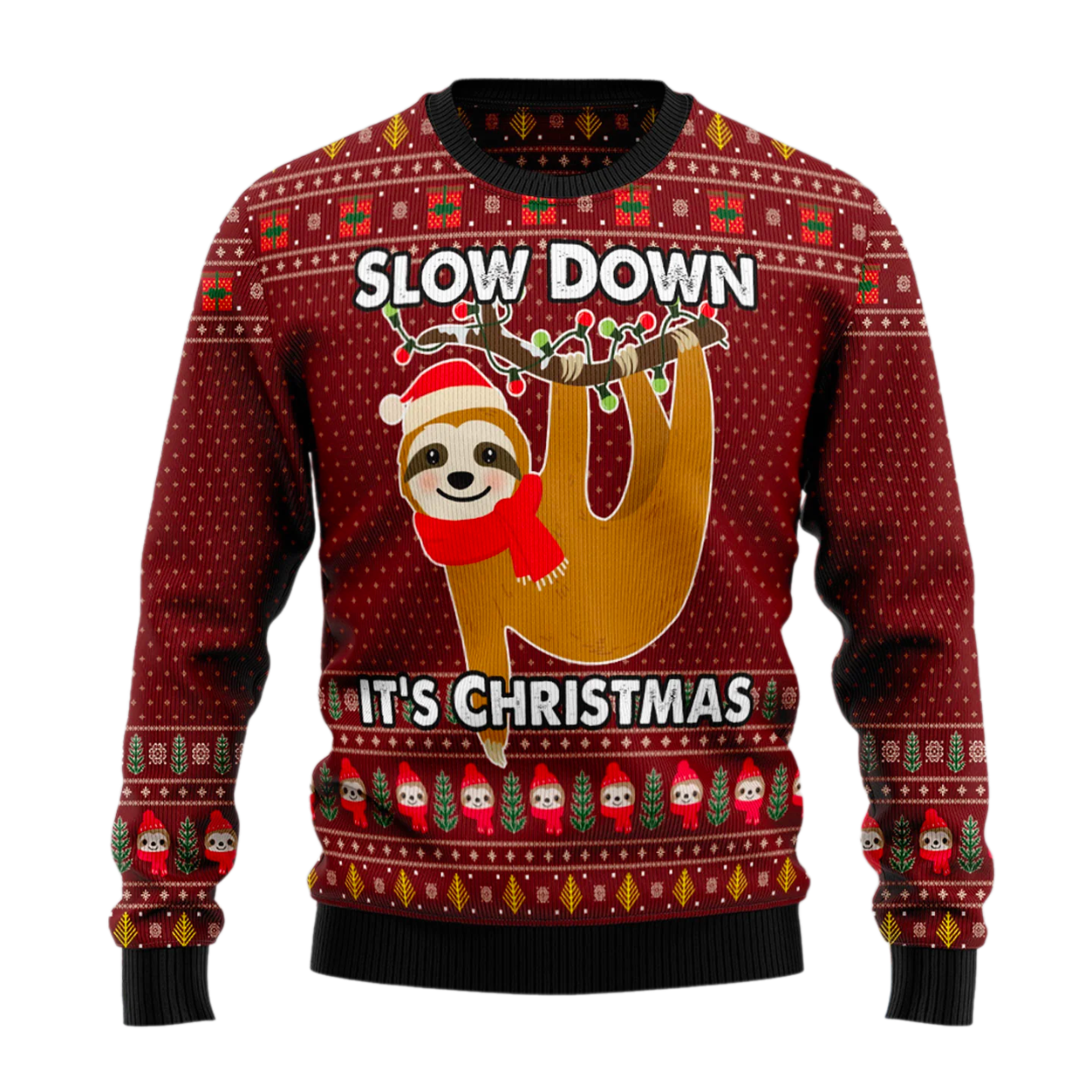 Sloth Slow Down Ugly Christmas Sweater For Men & Women Christmas Gift Sweater US1867 - WeCustomit