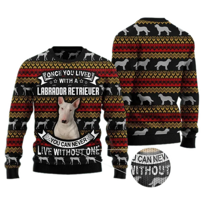 I Can't Live Without One Funny Holiday Ugly Christmas Sweater For Men & Women Christmas Gift Sweater US3258 - WeCustomit