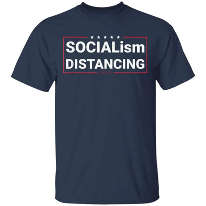 Socialism Distancing Shirt - WeCustomit